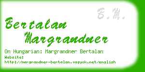 bertalan margrandner business card